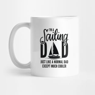 I’m A Sailing Dad Mug